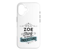 C'est Une Histoire de Zoé Que Vous ne comprendriez Pas Un drôle de nom Coque pour iPhone 16