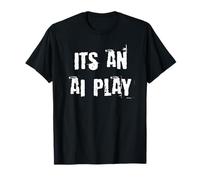 C'est Une Intelligence Artificielle AI Play T-Shirt