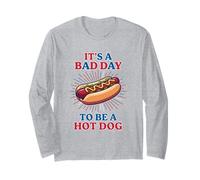 C'est Une Mauvaise journée pour être Un Hot Dog Manche Longue
