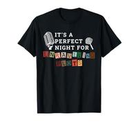 C'est Une Nuit Parfaite pour démêler Les complots de Crime véritable T-Shirt