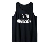 C'est une obsession Débardeur