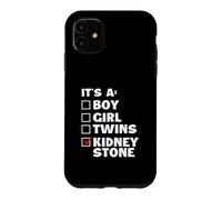 C'est Une Pierre rénale - Récupération du survivant des calculs rénaux Coque pour iPhone 11