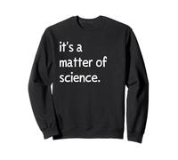 C'est Une Question de Science Egghead Sweatshirt