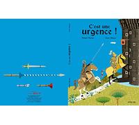 C'est une urgence !
