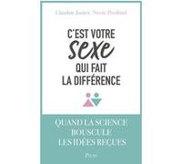 C'est votre sexe qui fait la différence