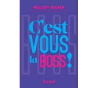 C'est vous la Boss !