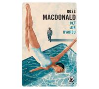 Cet air d'adieu - Ross Macdonald - Gallmeister - Poche - Roman