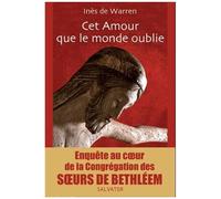 Cet Amour Que Le Monde Oublie