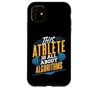 Cet athlète est Tout au Sujet des algorithmes Codage Humour Coque pour iPhone 11