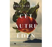 Cet autre Eden - Paul Harding - Buchet-Chastel - broché - Roman