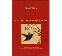Cet élixir nommé amour