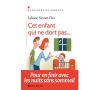 Cet enfant qui ne dort pas... Lyliane Nemet-Pier (Auteur)