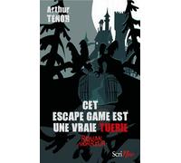 Cet escape game est une vraie tuerie - Roman d'horreur