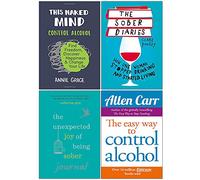 Cet esprit nu, les journaux sobres, la joie inattendue d'être sobre, un moyen facile de contrôler l'alcool, ensemble de 4 livres