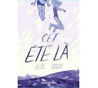 Cet ete la Jullian Tamaki (Illustration), Mariko Tamaki (Auteur)