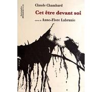 Cet Être Devant Soi