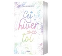 Cet hiver avec toi - Loridee De Villa - Comet - broché - Roman adolescent