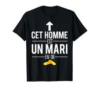 Cet Homme Est Un Mari En Or Couple Humour T-Shirt