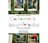 Cet Homme-là (est Un Mille-Feuilles)