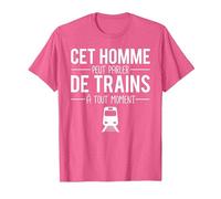 Cet Homme Peut Parler De Trains À Tout Moment Cheminot T-Shirt, Homme, Rose Chiné, M