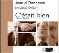 C'était bien - CD audio - Jean D'Ormesson - Lire Dans Le Noir - Textes lus