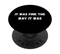 C'était Bien comme c'était pour Les Personnes âgées et Les retraités PopSockets PopGrip Adhésif