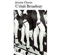C'était Broadway