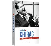 C'était Chirac - L'homme et ses bons mots - Stéphane Garnier - L'opportun Eds De - broché - Essai