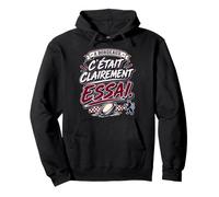 C'était clairement Un essai pour Bordeaux Sweat à Capuche