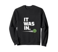 C'était dans Funny Pickleball Saying Player Sweatshirt