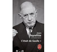 C'était de Gaulle, tome 1