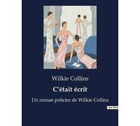 C'était écrit: Les secrets d'un manuscrit qui défient le temps