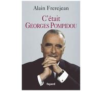 C'était Georges Pompidou