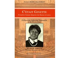 C'était Ginette - 1ere femme députée du Maine et Loire