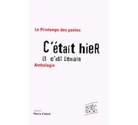 C'était Hier Et C'est Demain
