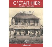 C'était hier : Volume 4, Chapitres 52 à 68