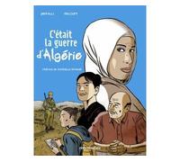 C'était la guerre d'Algérie