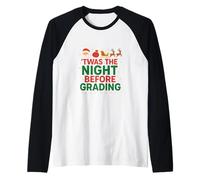 C'était la Nuit Avant la Notation - Funny Teacher Christmas Manche Raglan