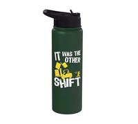C'était l'autre quart de travail | Chauffeur de chariot élévateur | Chariot élévateur drôle Stainless Steel Insulated Water Bottle