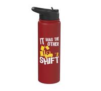 C'était l'autre quart de travail | Chauffeur de chariot élévateur | Chariot élévateur drôle Stainless Steel Insulated Water Bottle