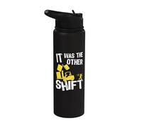 C'était l'autre quart de travail | Chauffeur de chariot élévateur | Chariot élévateur drôle Stainless Steel Insulated Water Bottle