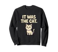 C'était Le Chat drôle et Mignon Humour Sweatshirt