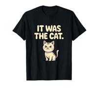C'était Le Chat drôle et Mignon Humour T-Shirt