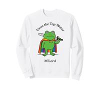 C'était Le mème Lord Frog Knight de l'eau du Robinet Sweatshirt