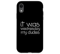 c'était Mercredi, Les Gars Coque pour iPhone XR