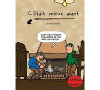 C'était mieux avant