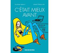 c'etait mieux avant