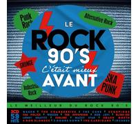 C'Était Mieux Avant-Le Rock 90s