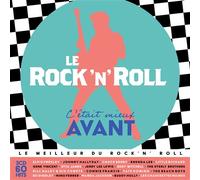 C'était Mieux Avant - Le Rock 'n' Roll CD