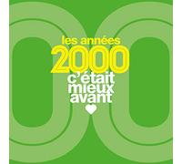 C'était Mieux Avant - Années 2000 - Cd + Box